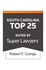2022 South Carolina Trial Lawyer of the Year – Robert F. Goings