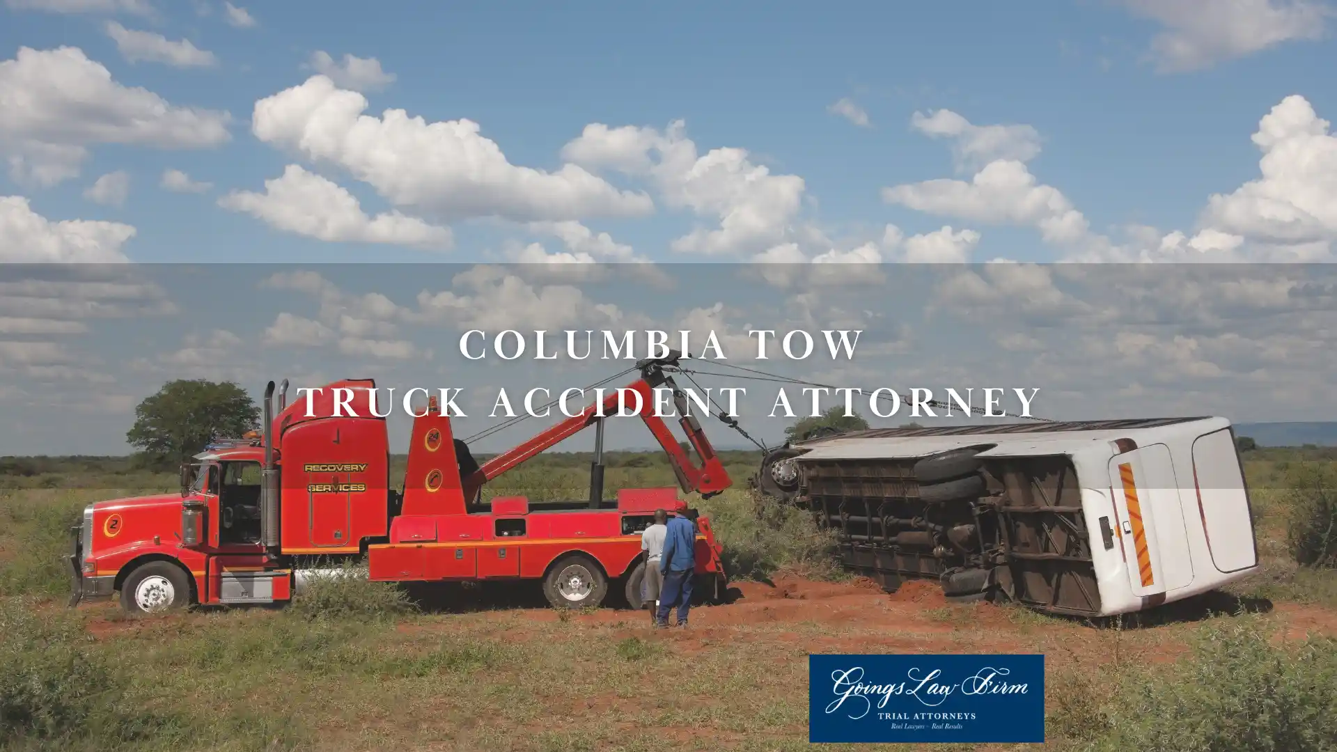Tow Truck Accident Lawyer in Columbia | Free consultation