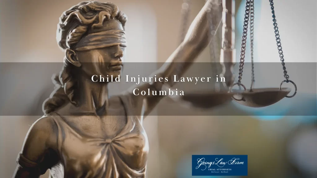 Child Injuries Lawyer in Columbia