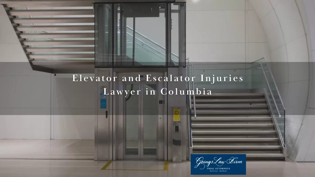 Elevator and Escalator Injuries Lawyer in Columbia