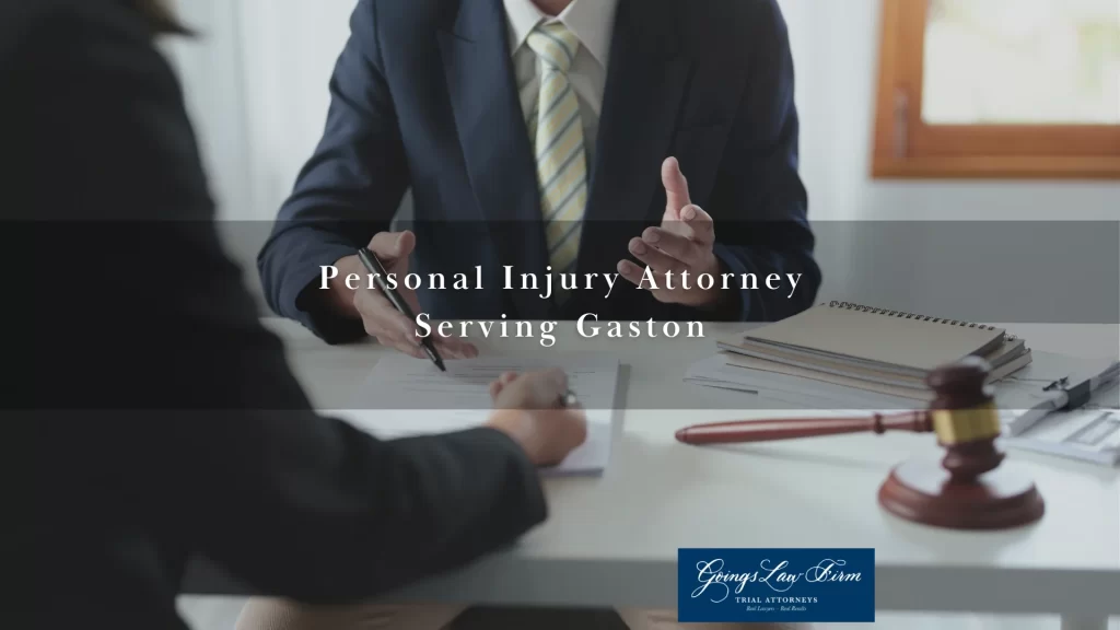 Personal Injury Attorney Serving Gaston