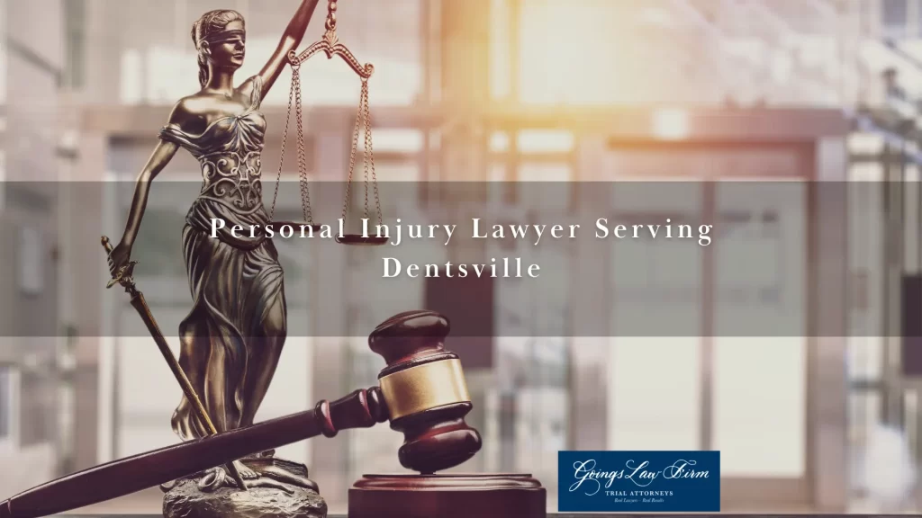 Personal Injury Lawyer Serving Dentsville
