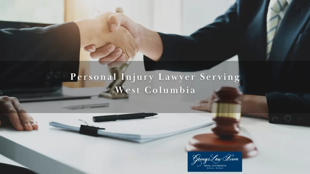 Personal Injury Lawyer Serving West Columbia