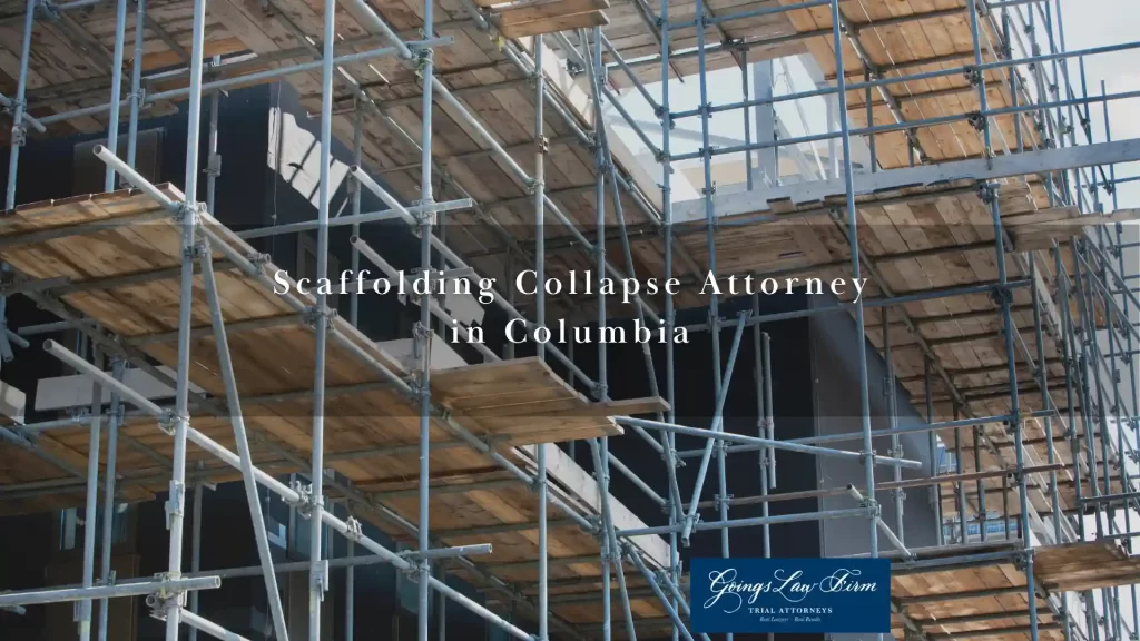 Scaffolding Collapse Attorney in Columbia