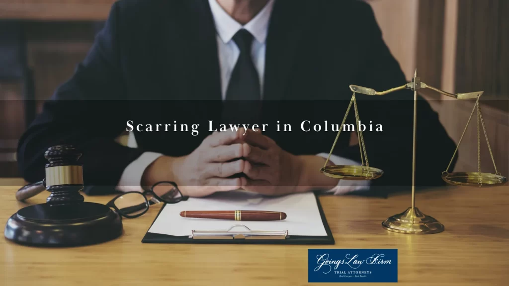 Scarring Lawyer in Columbia