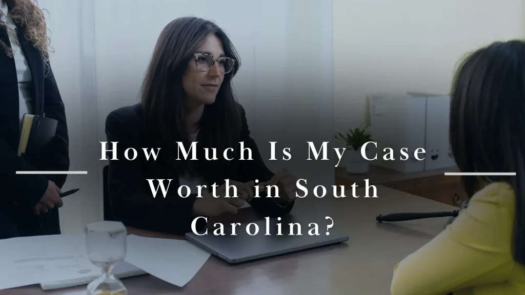 How Much Is My Case Worth in South Carolina_ Image