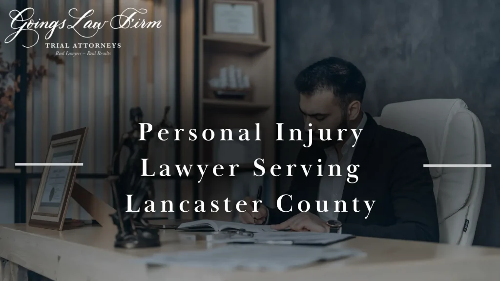 Personal Injury Lawyer Serving Lancaster County Image