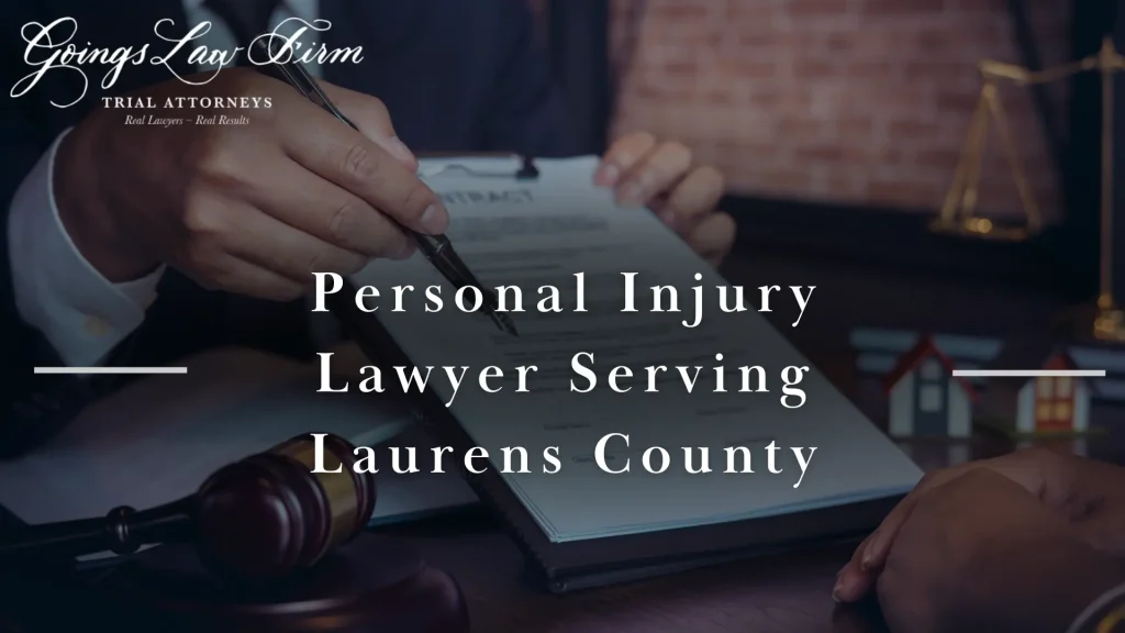 Personal Injury Lawyer Serving Laurens County Image