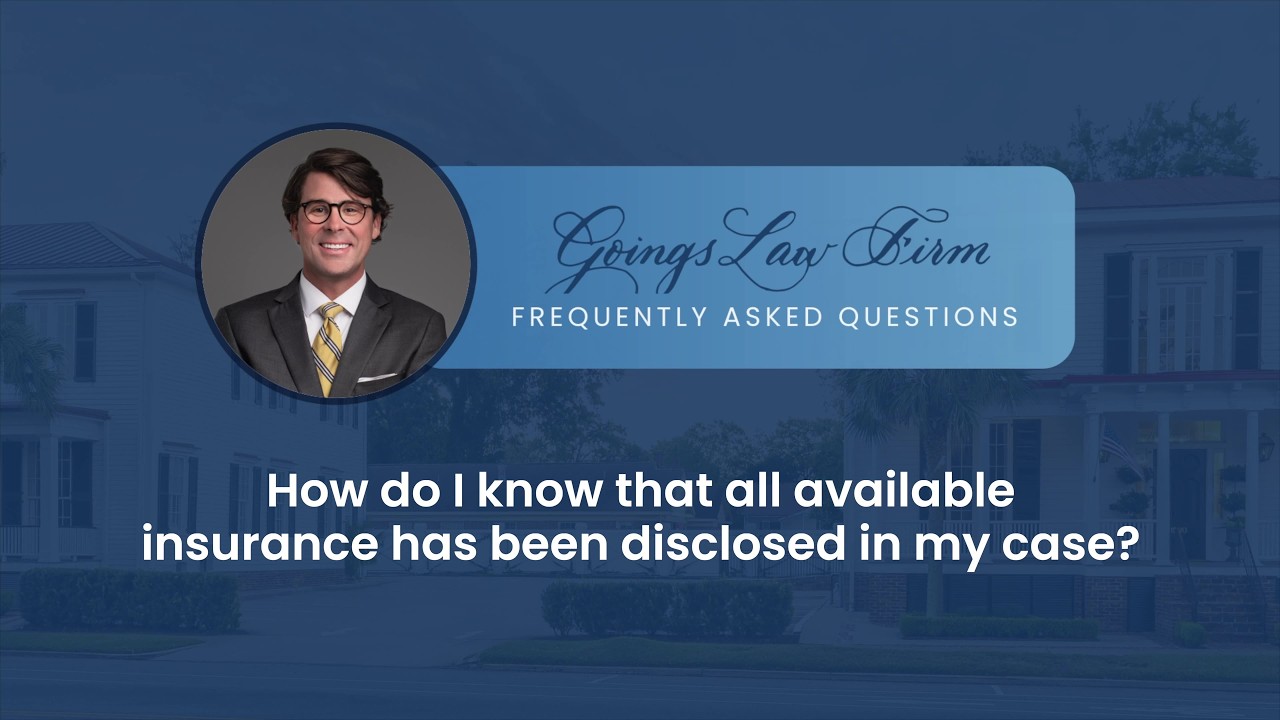 How do I know that all available insurance has been disclosed in my case?